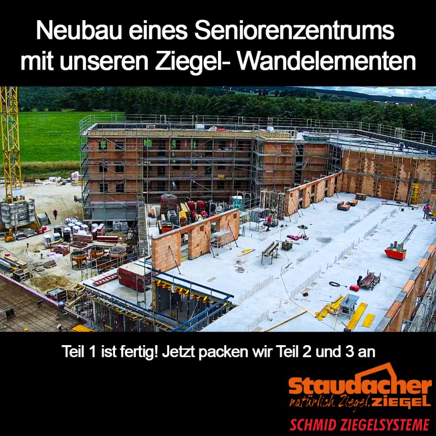 Neubau eines Seniorenzentrums mit unseren Ziegel- Wandelementen